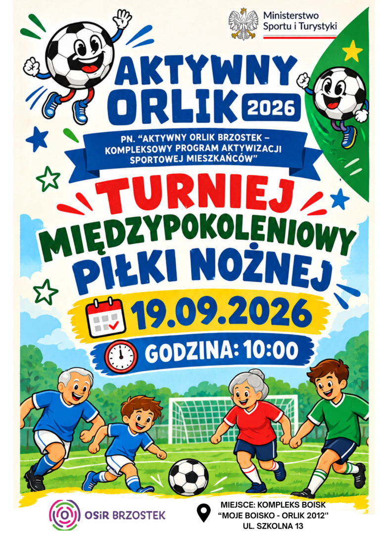 TURNIEJ MIĘDZYPOKOLENIOWY PIŁKI NOŻNEJ- „AKTYWNY ORLIK”